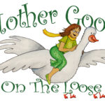 official logo for mother goose on the loose, includes a woman wearing green flying on a goose