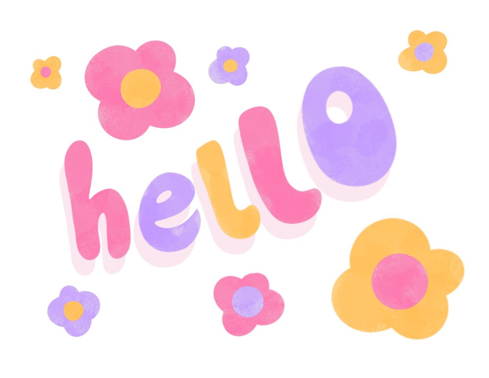 A cartoonishly hand-lettered "Hello" in pink, yellow, and purple, surrounded by painted flowers