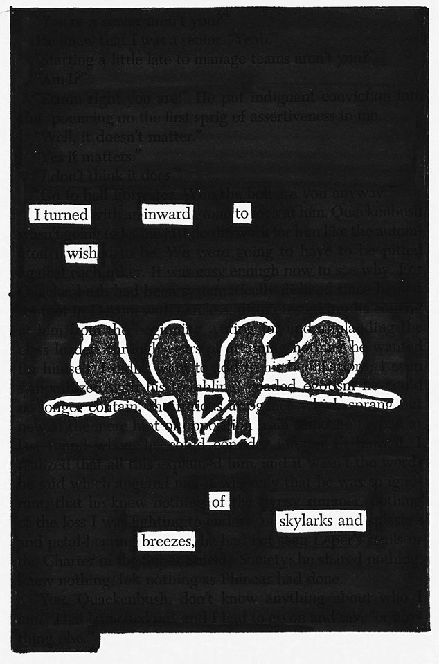 A poem created by blacking out text on a book page and revealing select words